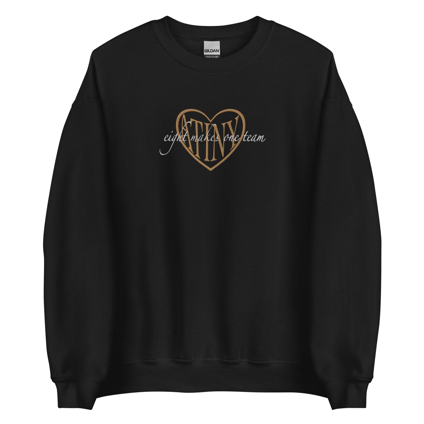 ATINY EIGHT MAKES ONE TEAM EMBROIDERED UNISEX SWEATSHIRT